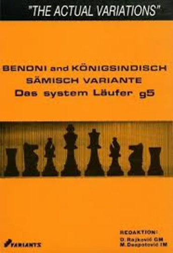 Benoni und Knigsindisch / Smisch-Variante - Das System Lufer g5 (Sakk knyv nmet nyelven)