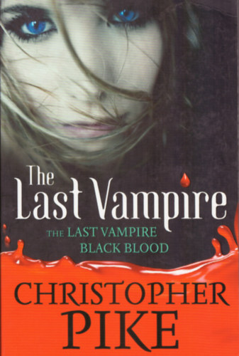 Christopher Pike - The vampire- Book one. Black blood