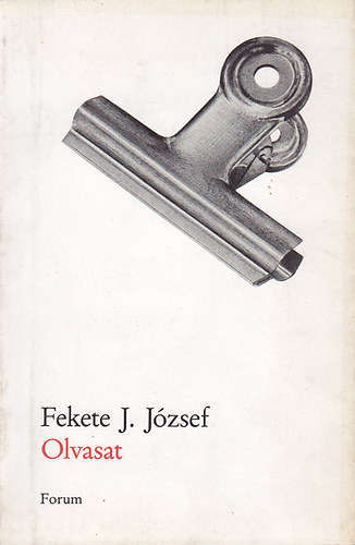 Fekete J. J�zsef - Olvasat (Essz�k Szentkuthyr�l)