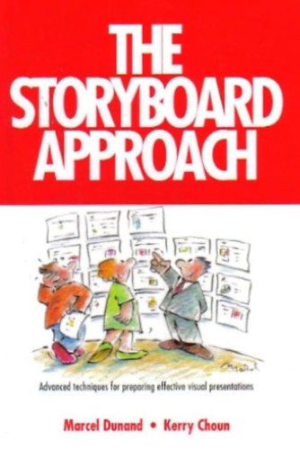 The Storyboard Approach
