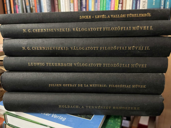 Ludwig Feuerbach N. G. Csernisevszkij - 6 db filozfiai knyv