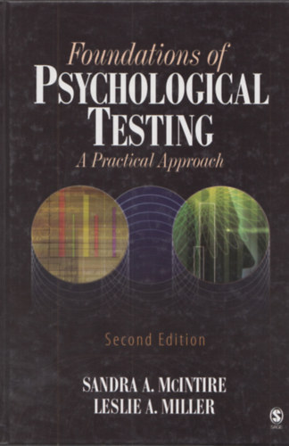 Foundations of Psychological Testing : A Practical Approach (Second Edition)