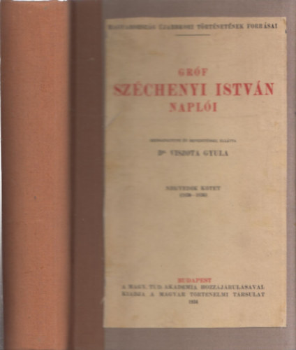Grf Szchenyi Istvn napli IV. (1830-1836) (Grf Szchenyi Istvn sszes Munki XIII.)