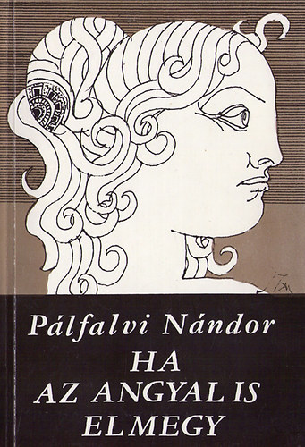 Ha az angyal is elmegy