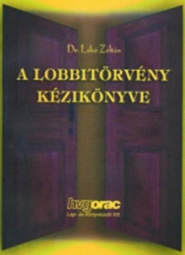 A LOBBITRVNY KZIKNYVE
