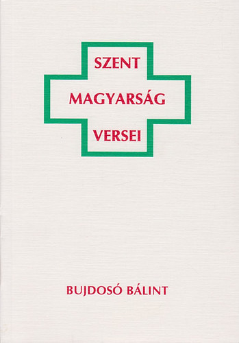 Szent Magyarsg Versei