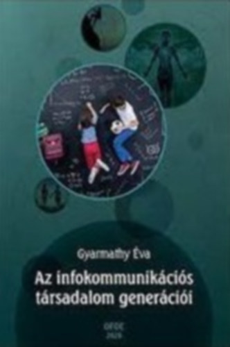 Az infokommunikcis trsadalom genercii