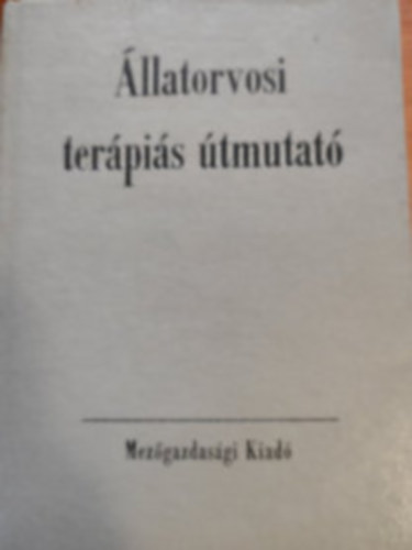 Dr. Horv�th Zolt�n - �llatorvosi ter�pi�s �tmutat�