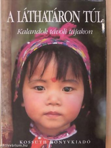 A l�that�ron t�l KALANDOK T�VOLI T�JAKON