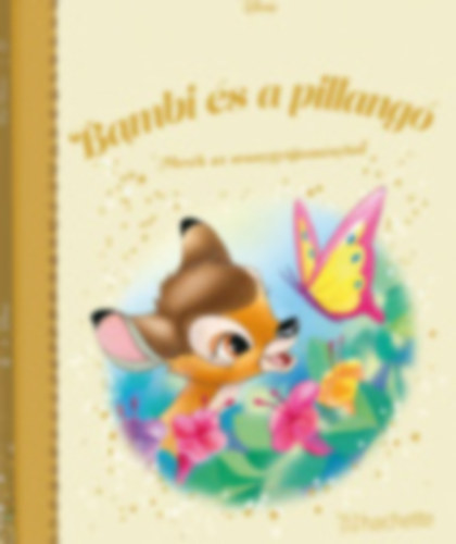 Bambi s a pillang - Mesk az aranygyjtemnybl