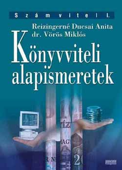Reizingern Ducsai A.; Dr. Vrs M. - Knyvviteli alapismeretek