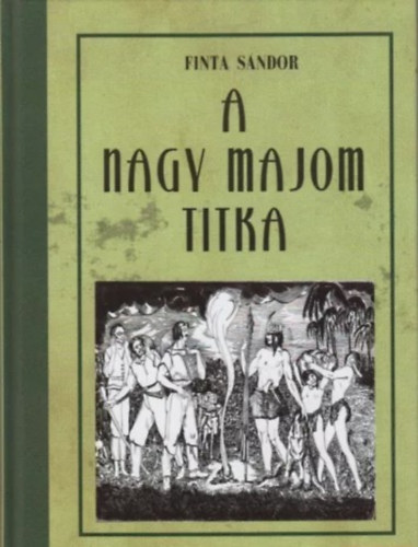 A "Nagy Majom" titka