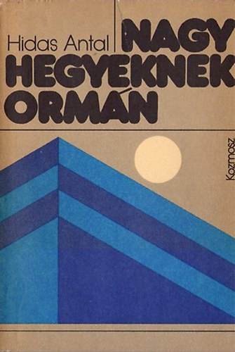 Nagy hegyeknek orm�n