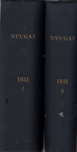 Nyugat 1931 XXIV vfolyam I-II. ktet (janur-december)