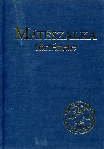 M�t�szalka t�rt�nete