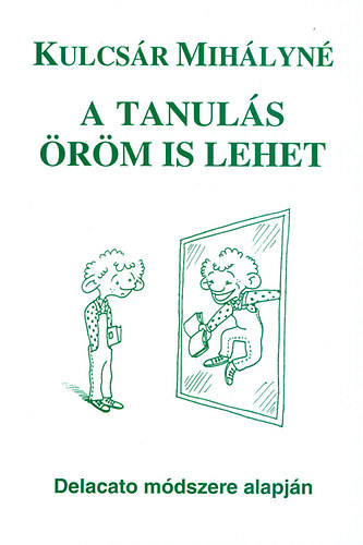 A tanuls rm is lehet