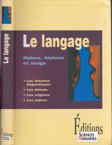 Le langage (Nature, historie et usage)
