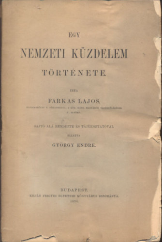 Egy nemzeti kzdelem trtnete (nem reprint)