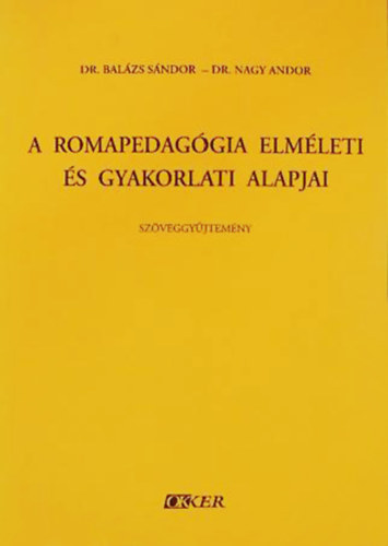 A romapedaggia elmleti s gyakorlati alapjai