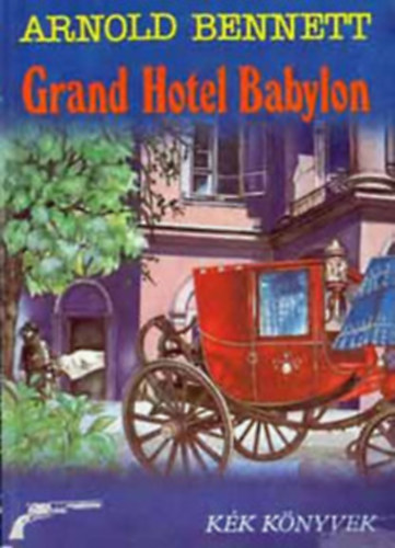 Grand Hotel Babylon