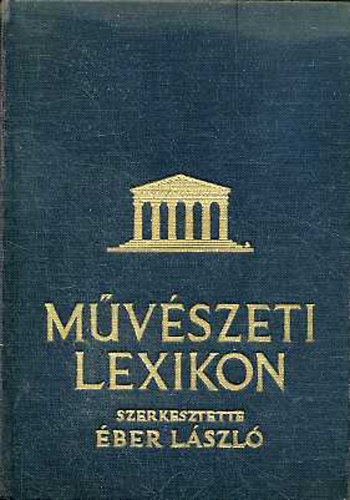 Mvszeti lexikon I-II.