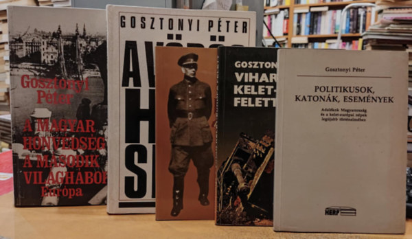 5 db Gosztonyi Pter: A magyar Honvdsg a msodik vilghborban; A Vrs Hadsereg; Politikusok, katonk, esemnyek; Vihar Kelet-Eurpa felett; Vlaszov tbornok (Hs, vagy npnek rulja?)