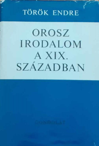 Az orosz irodalom a XIX. szzadban
