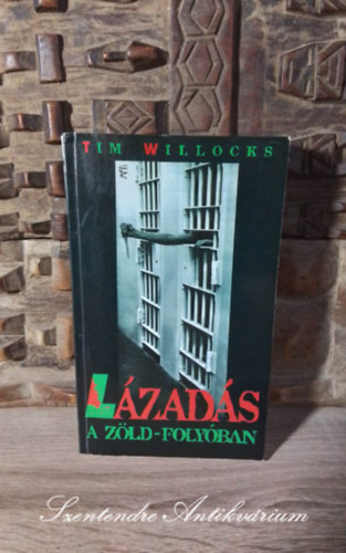 L�zad�s a Z�ld-foly�ban (Green River Rising) - V�ghy L�szl� ford�t�s�ban; Saj�t k�ppel!