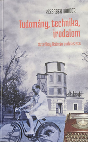 Tudomny, technika, irodalom