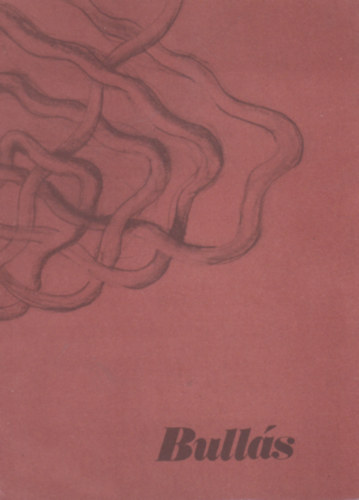 Bulls Jzsef Munkk 1976-1989