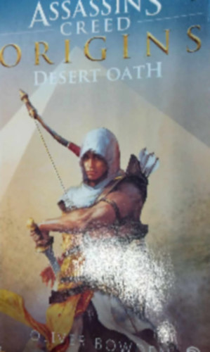 Assassin's Creed - Origins - Desert Oath