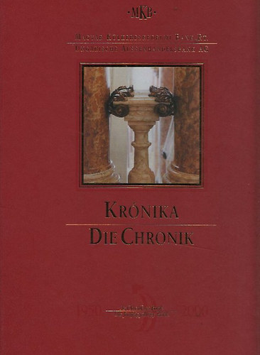 Krnika - A gyjtemny I-II. (50 ves a Magyar Klkereskedelmi Bank)- ktnyelv