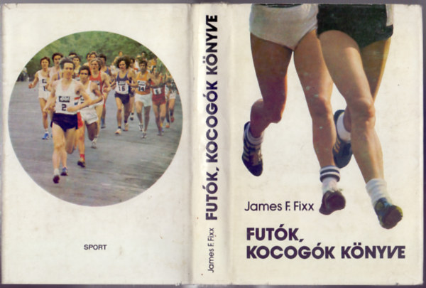 Futk, kocogk knyve (The complete book of running)