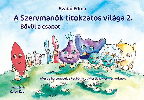 A Szervmank titokzatos vilga 2. - Bvl a csapat