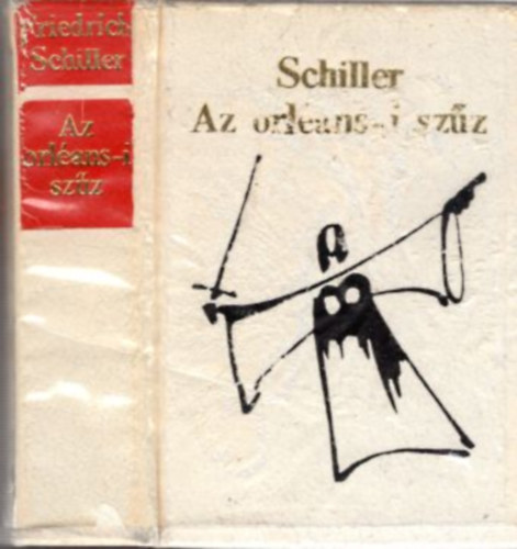 Friedrich Schiller - Az orlans-i szz (miniknyv)