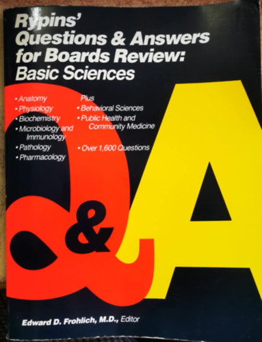 E. D. Frohlich - Rypins' Questions and Answers for Boards Review: Basic Sciences