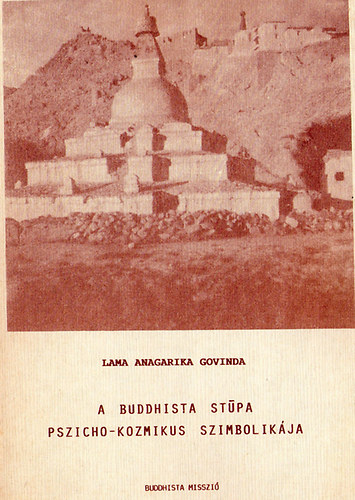 A buddhista stpa pszicho-kozmikus szimbolikja