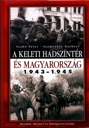 A keleti hadszntr s Magyarorszg 1943-1945