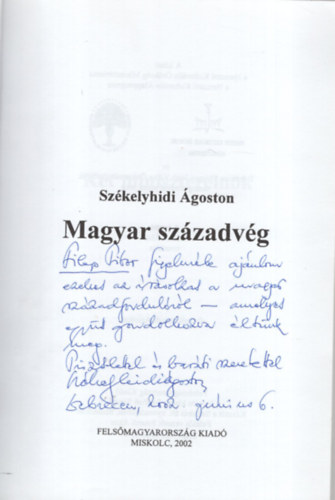 Magyar szzadvg - Dediklt