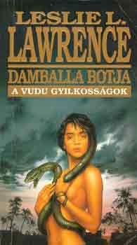 Damballa botja (A vudu gyilkoss�gok)