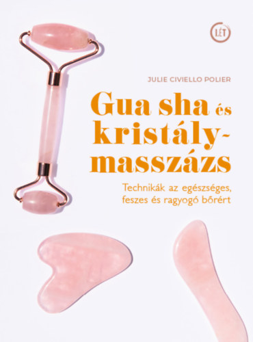Gua sha s kristlymasszzs