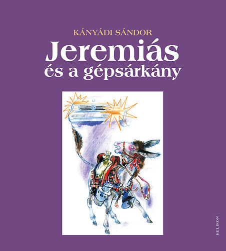 Knydi Sndor - Jeremis s a gpsrkny