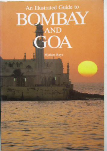 Bombay and Goa