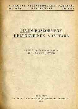 H. Fekete P�ter - Hajd�b�sz�rm�ny helyneveinek adatt�ra