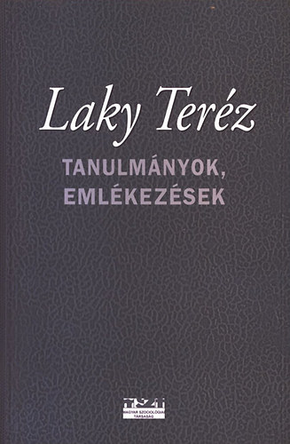 Laky Terz- Tanulmnyok, emlkezsek