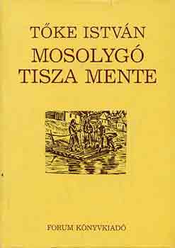 Tke Istvn - Mosolyg Tisza mente