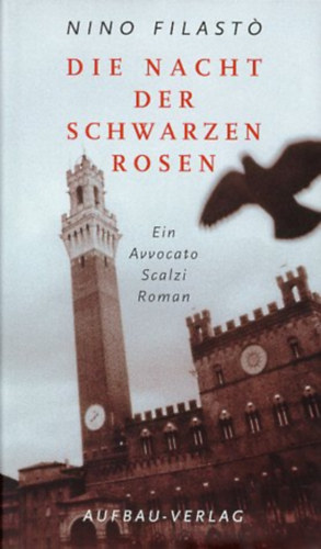 Nino Filastó - Die Nacht der schwarzen Rosen