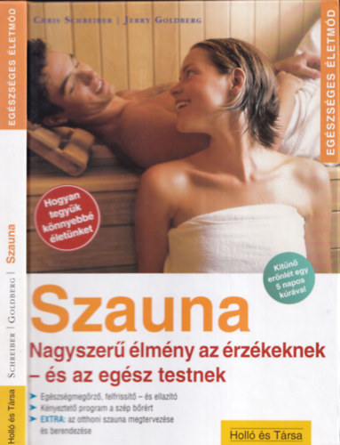 Szauna (Nagyszer lmny az rzkeknek - s az egsz testnek)