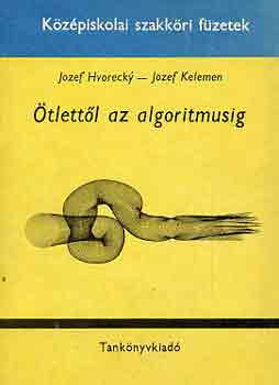 �tlett�l az algoritmusig