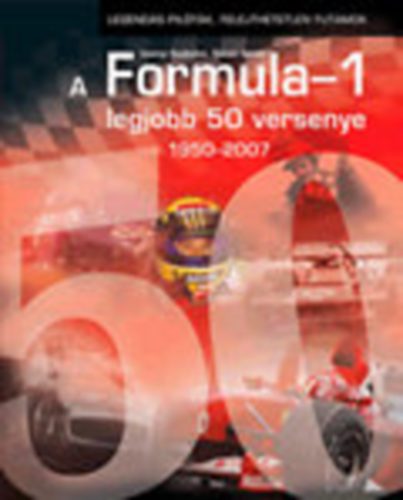 A Formula-1 legjobb 50 versenye ( 1950-2007 )